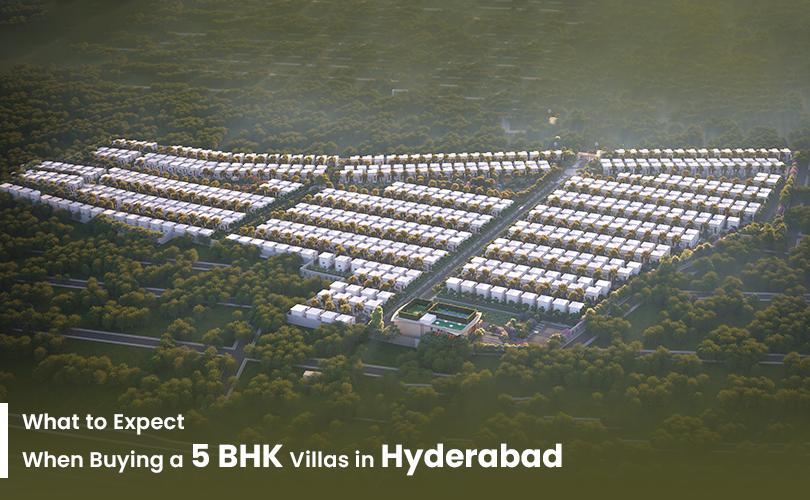 5 BHK Villas in Hyderabad Buying Guide