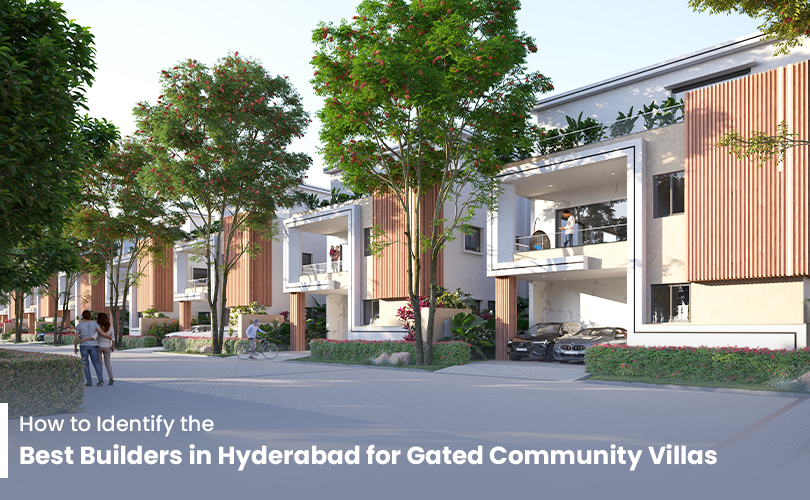 Best Builder in Hyderabad for Gated Communities