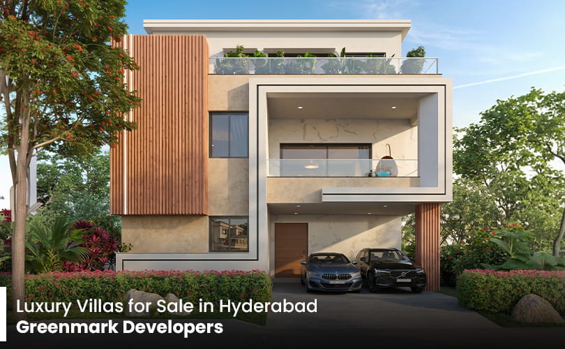 Luxury Villas for Sale in Hyderabad | Greenmark Developers
